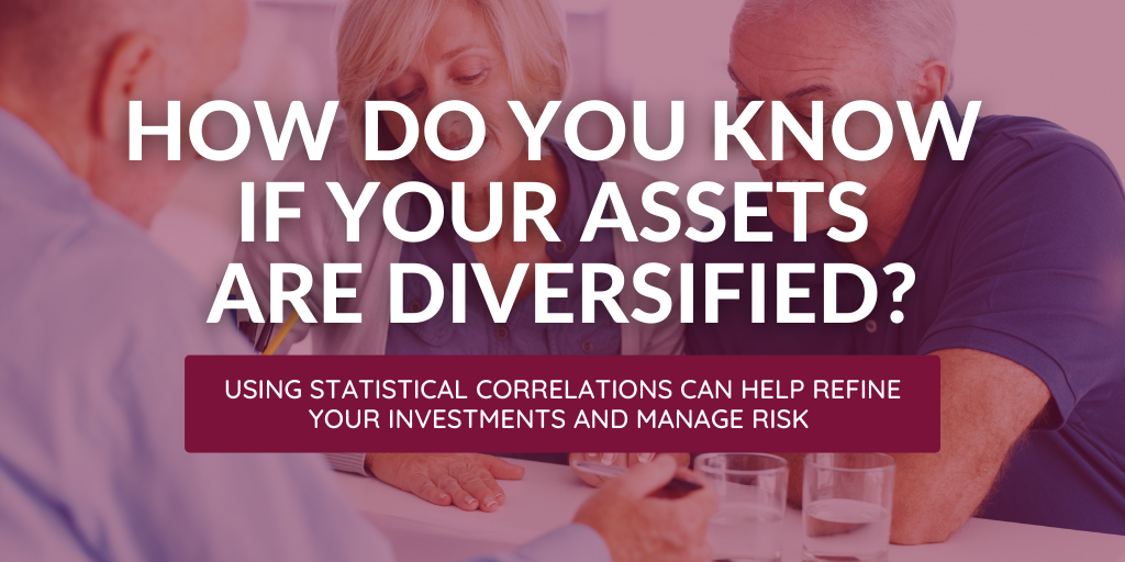 How Do You Know If Your Assets Are Diversified?
