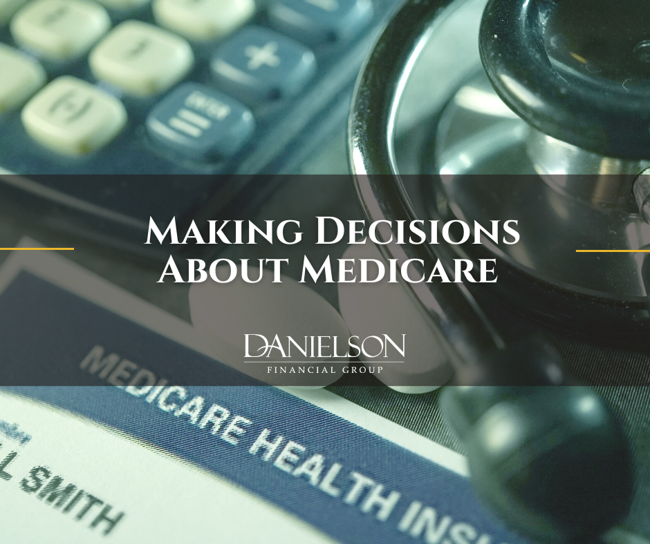 Making Decisions About Medicare