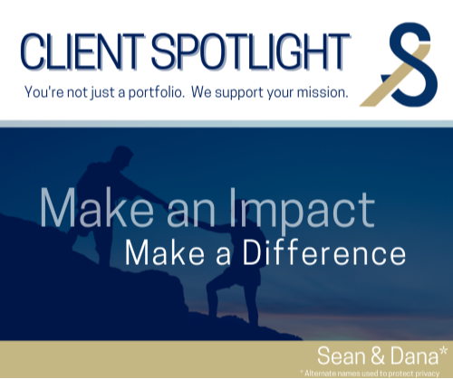 Client Spotlight - Sean & Dana