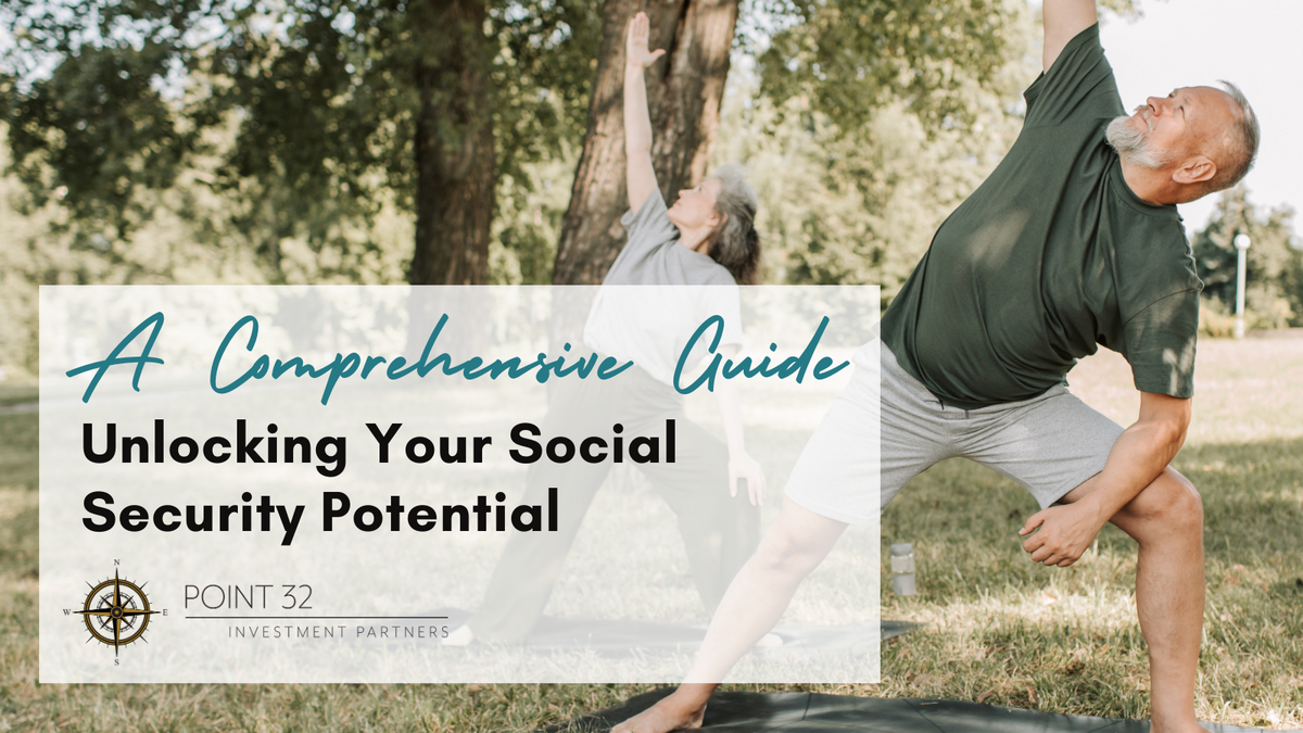 Unlocking Your Social Security Potential: A Comprehensive Guide