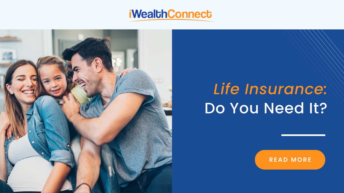 Life Insurance - Do You Need It
