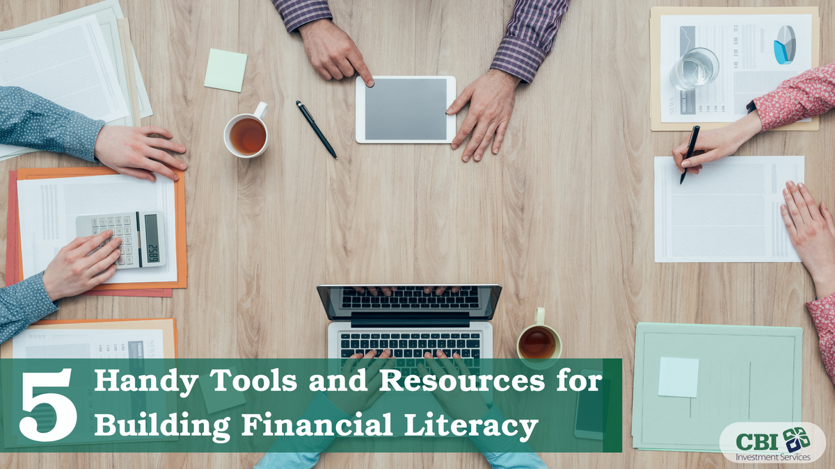 5 Handy Tools and Resources for Building Financial Literacy