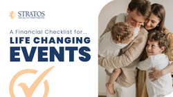 A Financial Checklist for Life-Changing Events