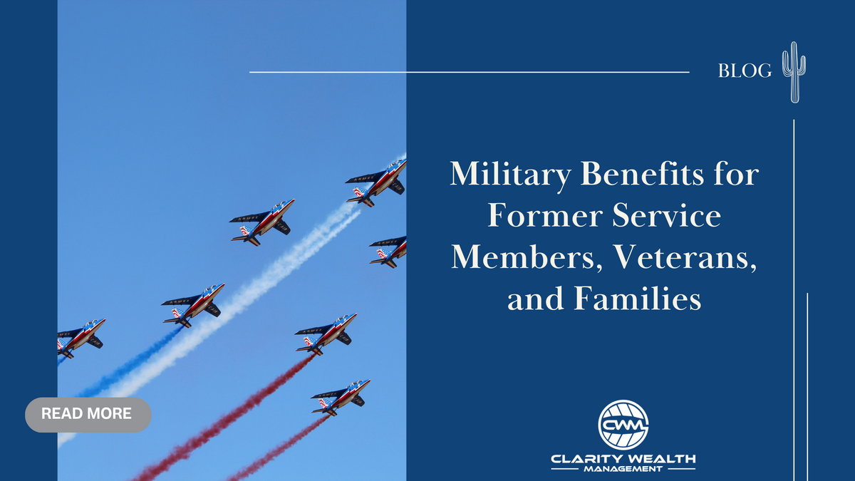 Military Benefits for Former Service Members, Veterans, and Families