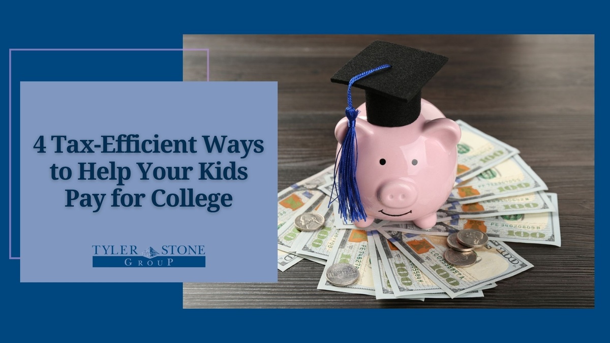 4 Tax-Efficient Ways to Help Your Kids Pay for College