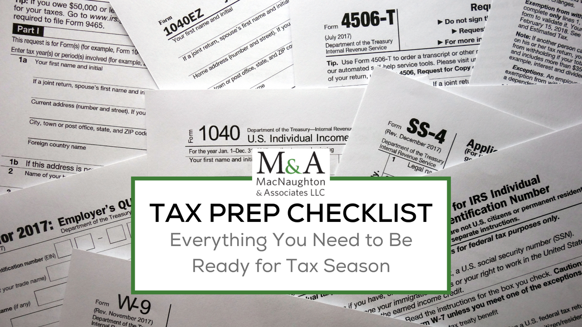 Tax Prep Checklist: Everything You Need to Be Ready for Tax Season