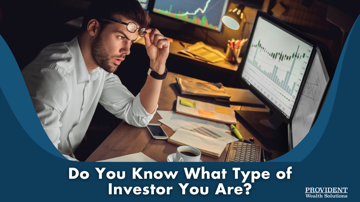 Do You Know What Type of Investor You Are?