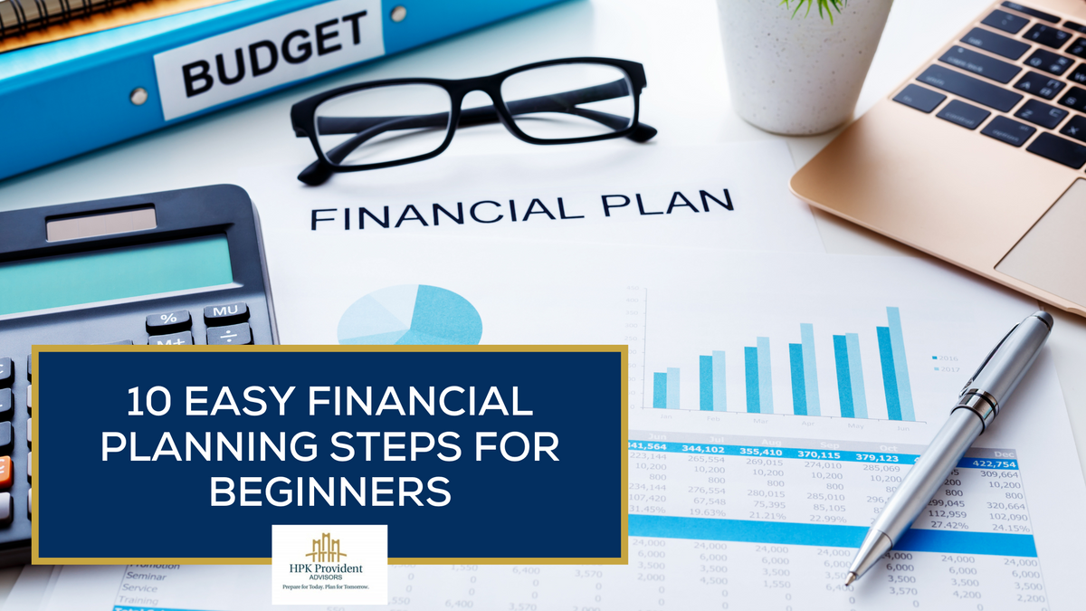 10 Easy Financial Planning Steps for Beginners