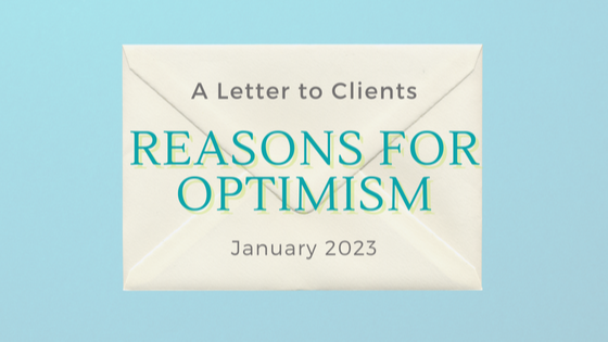 Reasons for Optimism