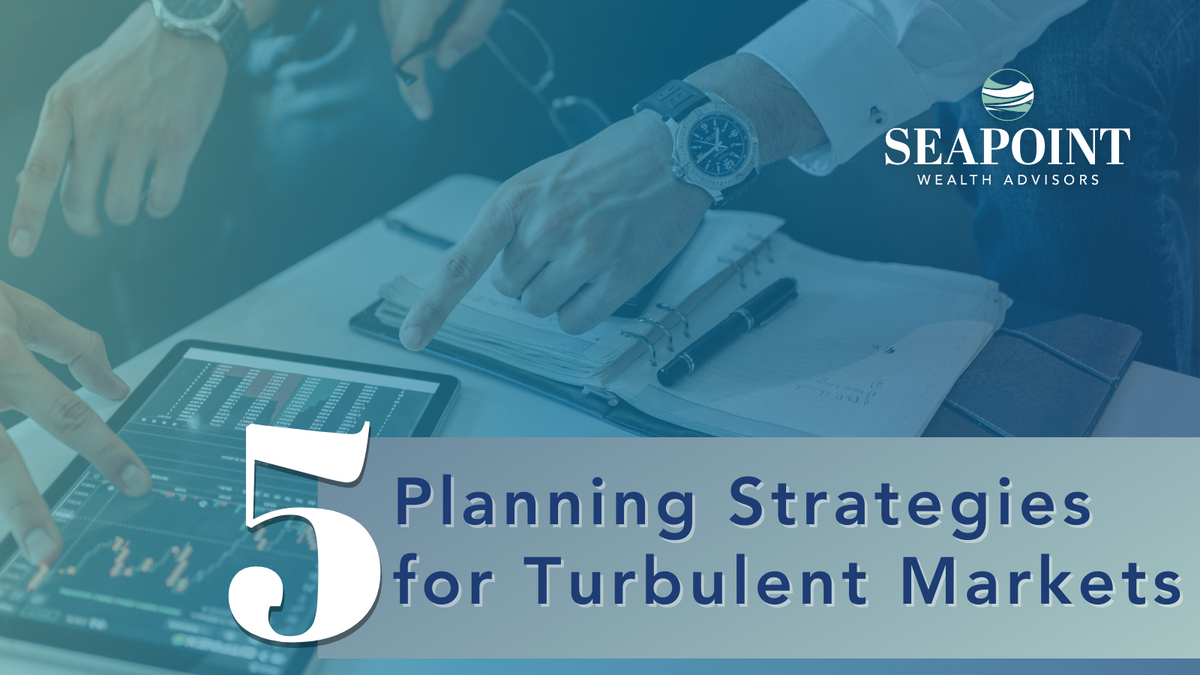 5 Planning Strategies for Turbulent Markets