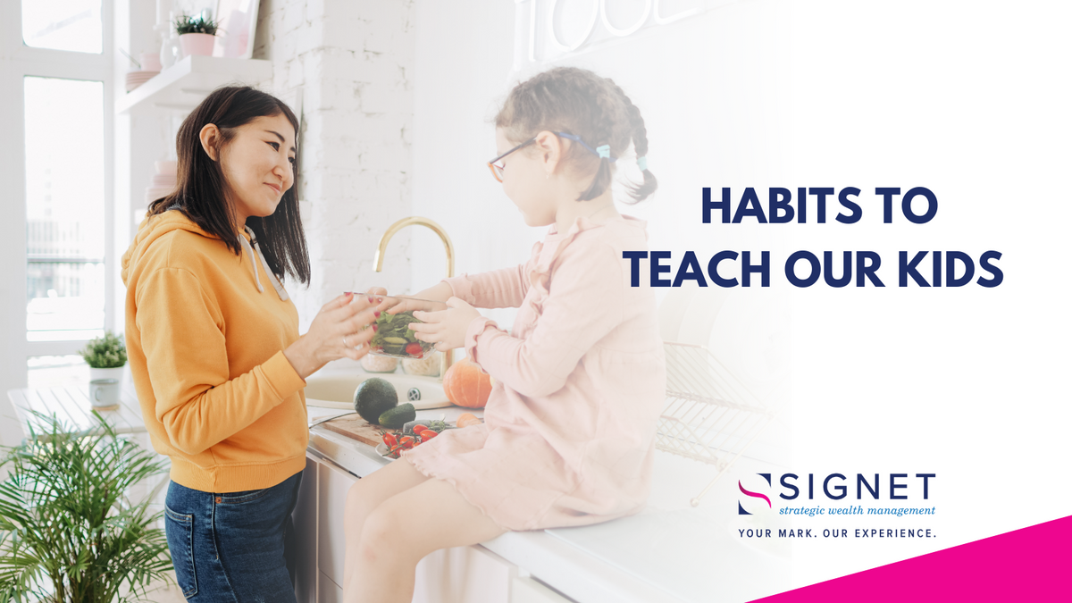 Habits to Teach Our Kids