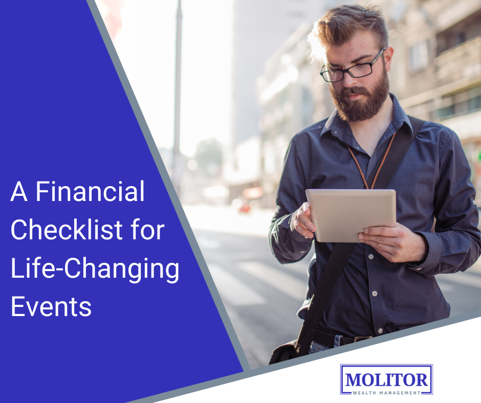 A Financial Checklist for Life-Changing Events