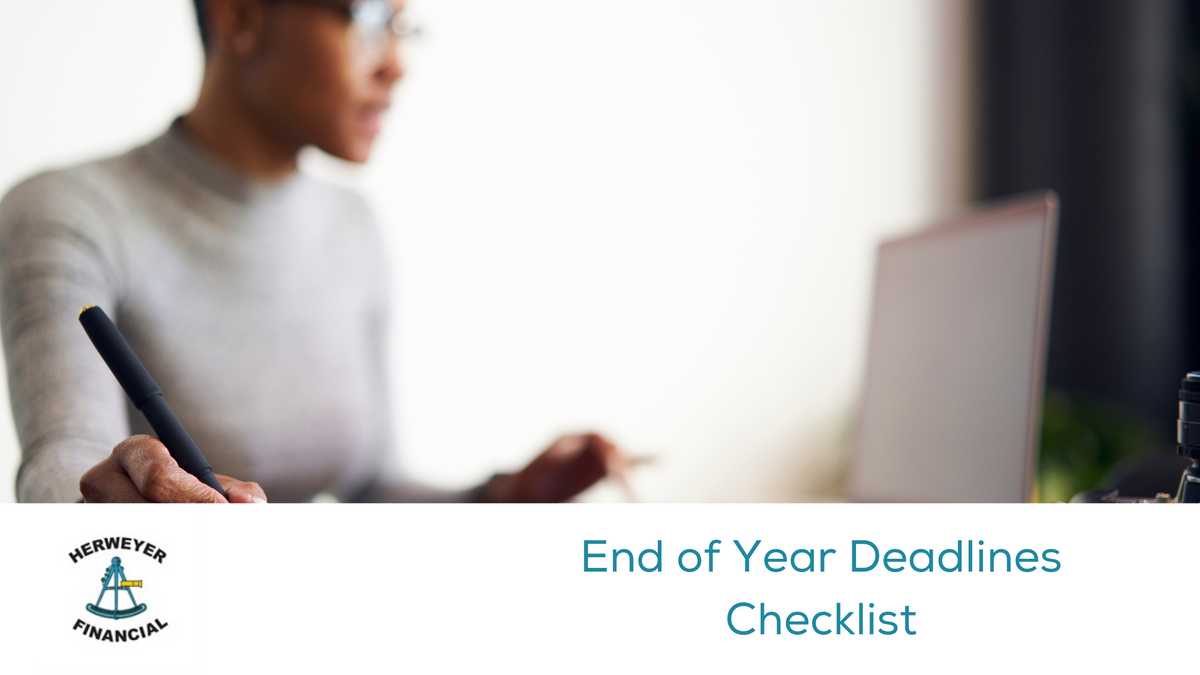 End of Year (EOY) Deadlines Checklist