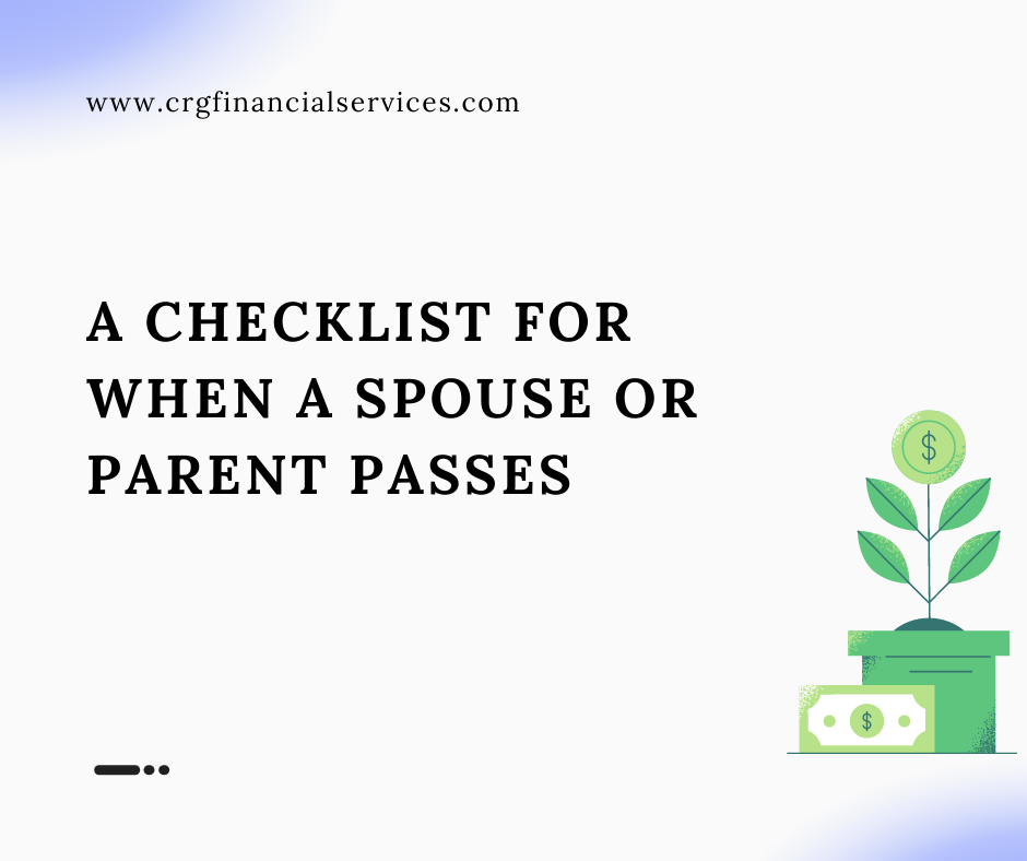 A Checklist for When a Spouse or Parent Passes
