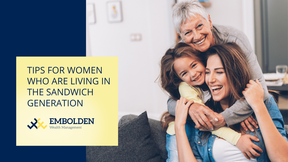 Tips for Women Who Are Living in the Sandwich Generation