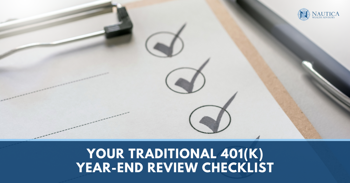 Your Traditional 401(k) Year-End Review Checklist