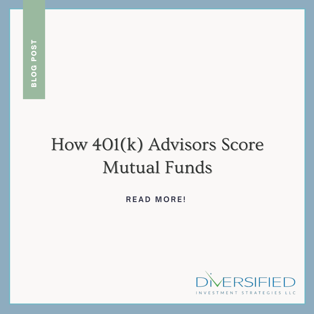 How 401(k) Advisors Score Mutual Funds