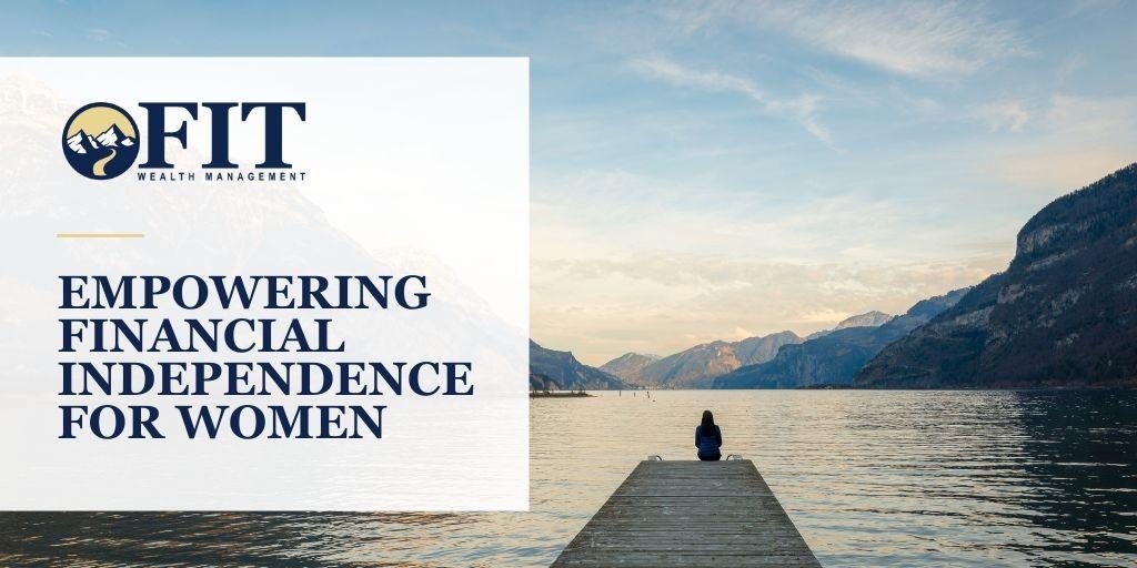 Empowering Financial Independence for Women