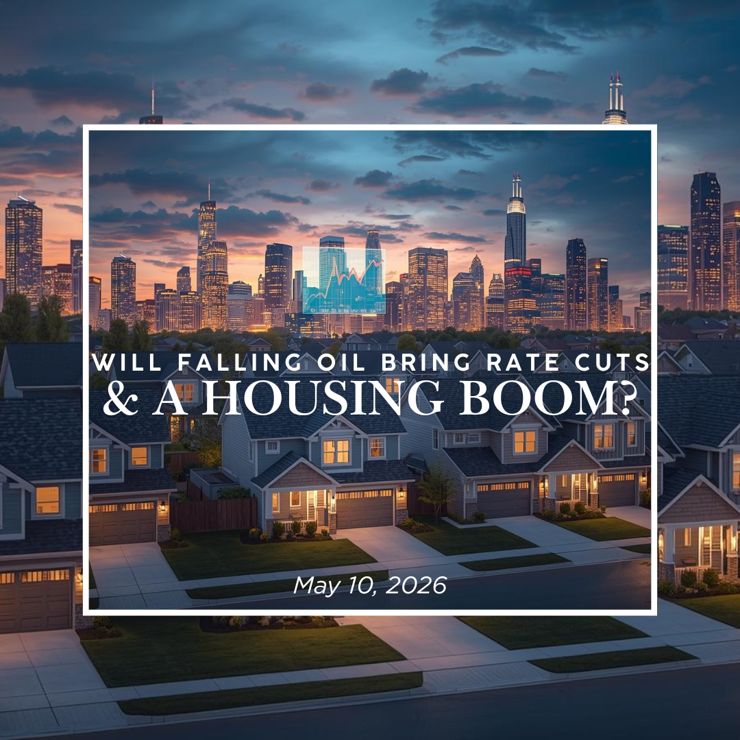 Will Falling Oil Bring Rate Cuts — And a Housing Boom?
