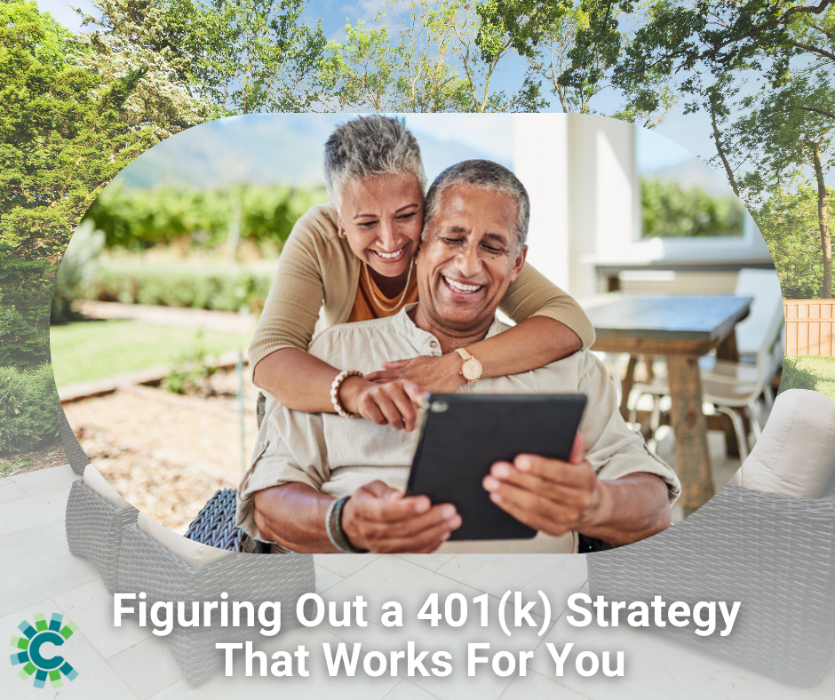 Figuring Out a 401(k) Strategy That Works for You