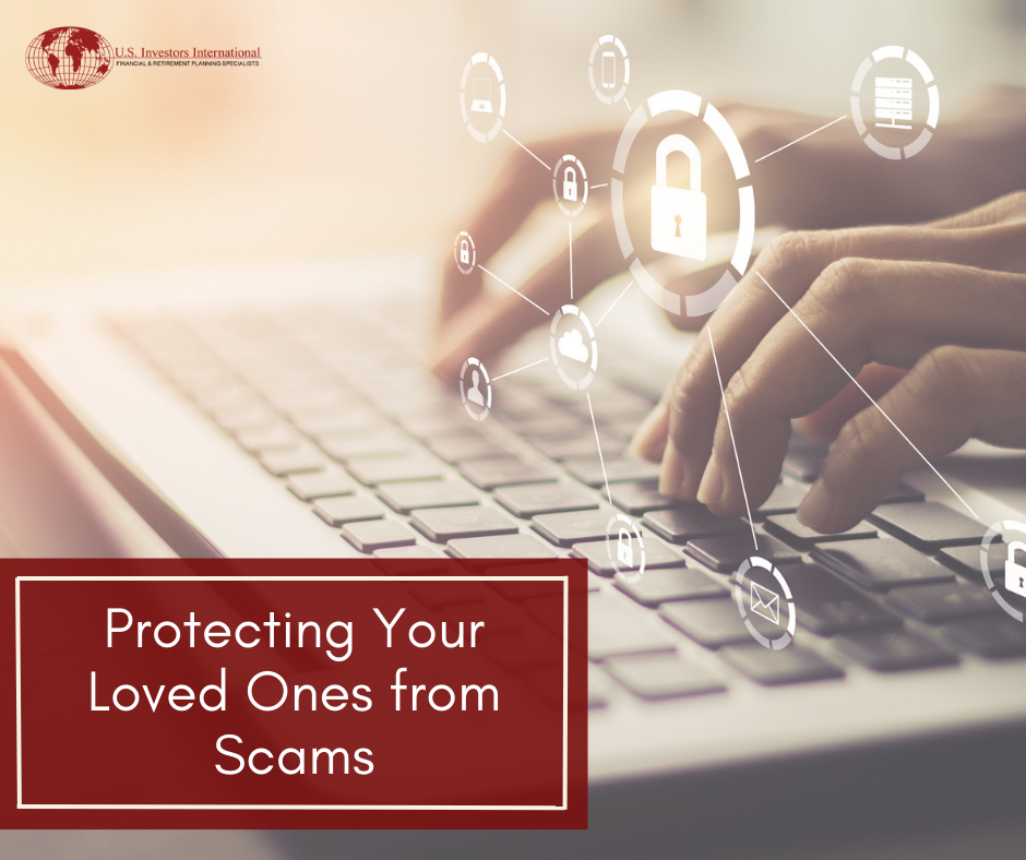 Protecting Your Loved Ones from Scams