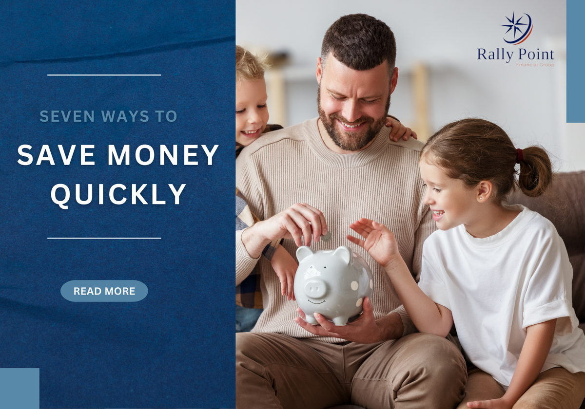 Seven Ways to Save Money Quickly