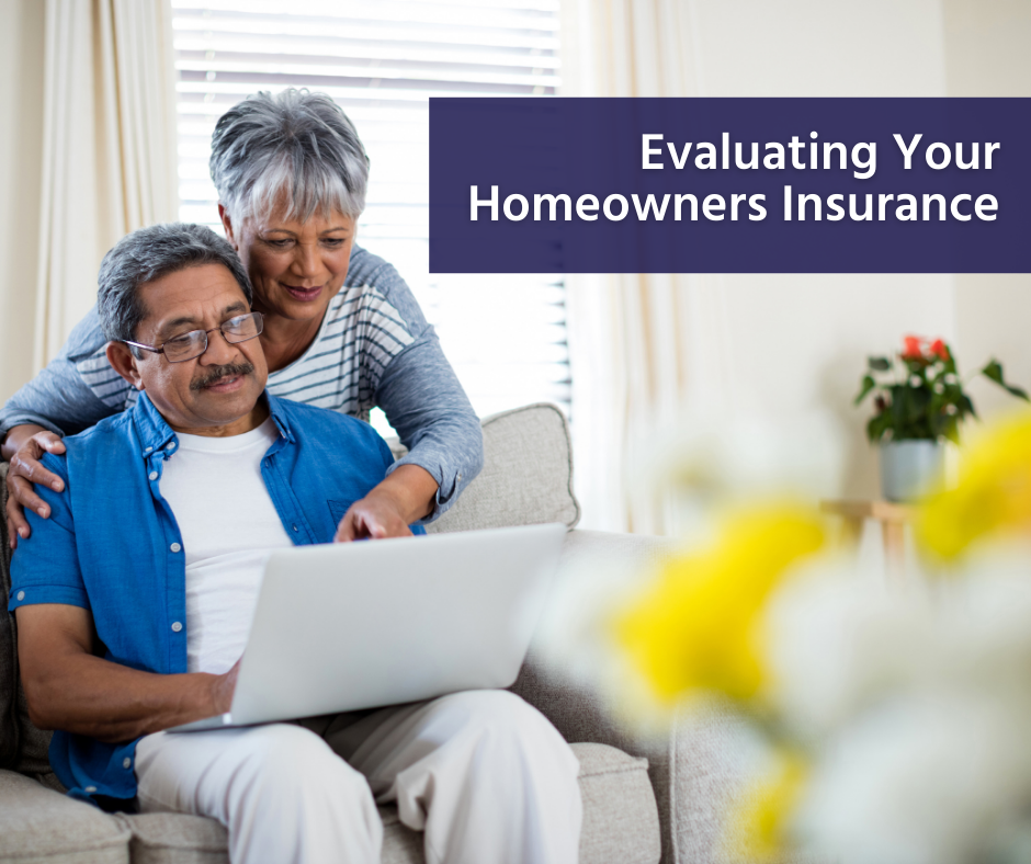 Evaluating Your Homeowners Insurance