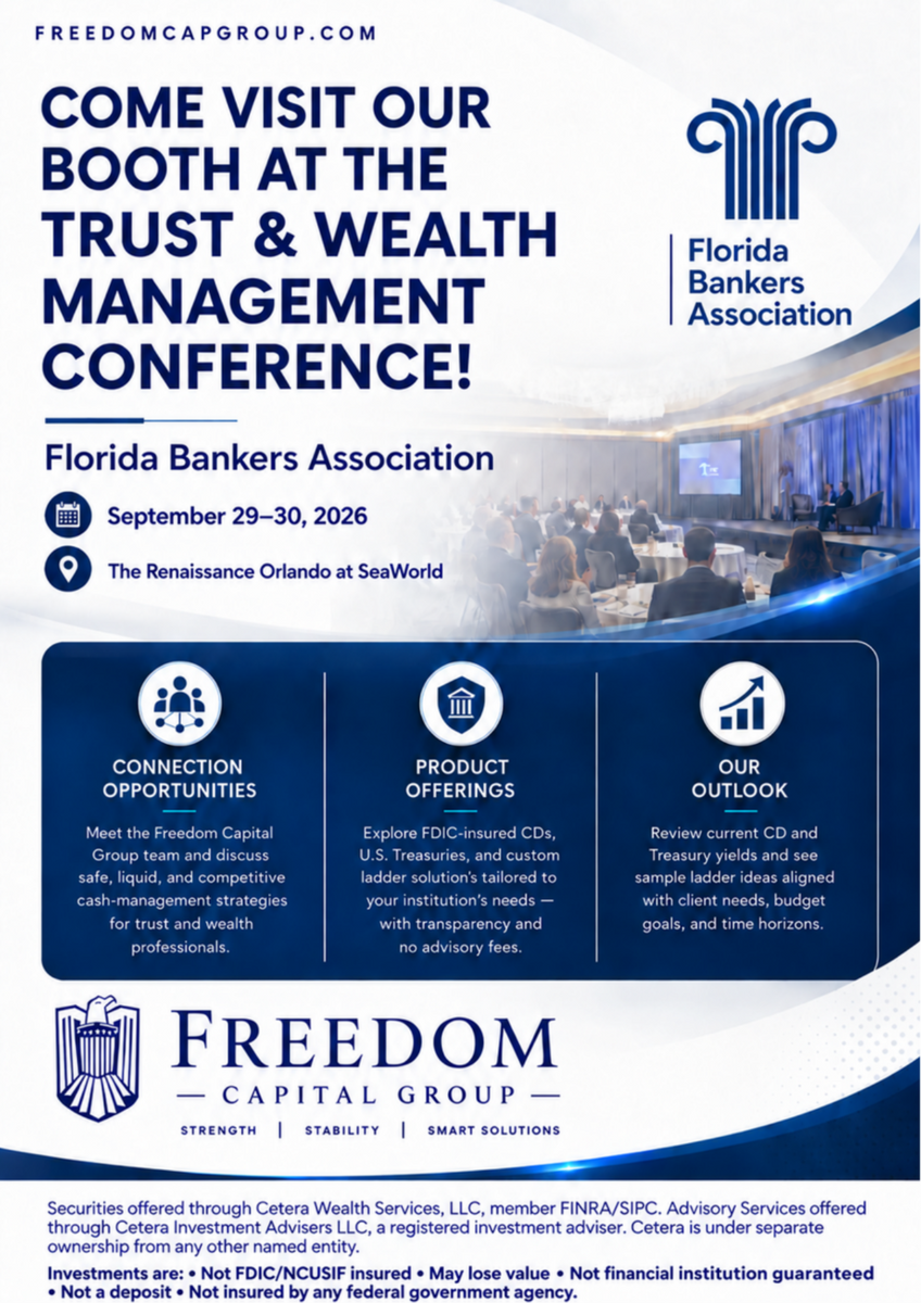 Visit Freedom Capital Group at the Florida Bankers Association Trust & Wealth Management Conference
