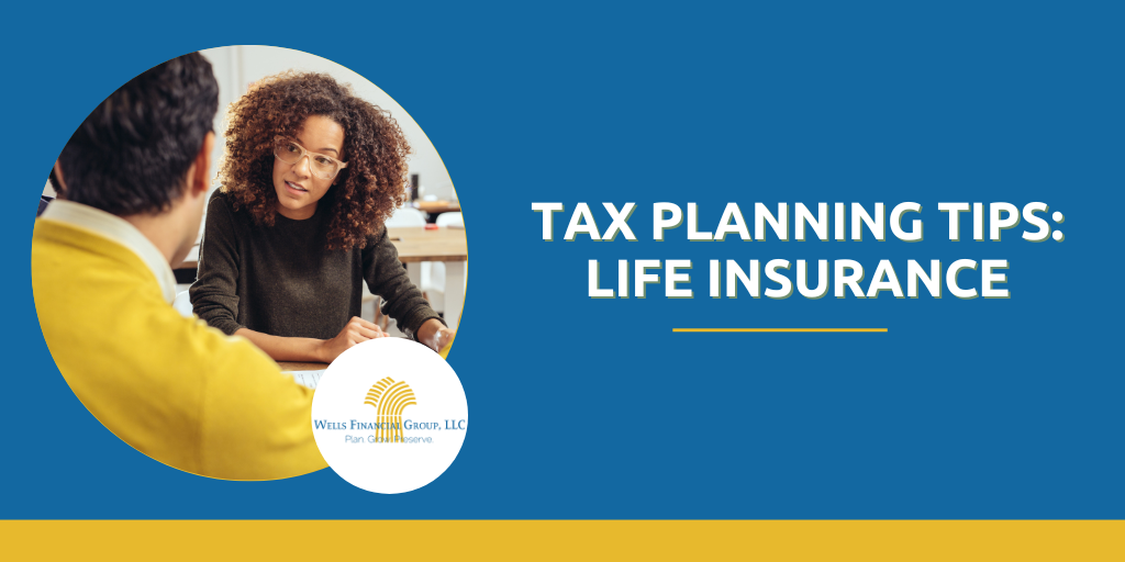 Tax Planning Tips - Life Insurance