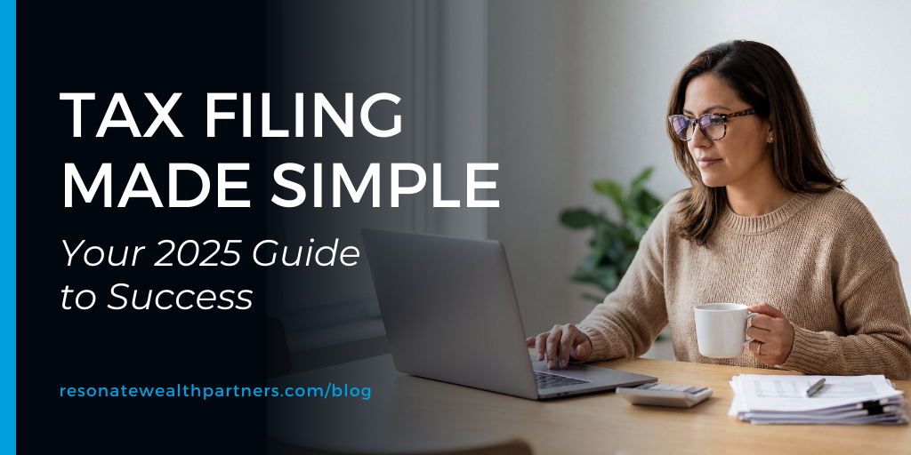 Tax Filing Made Simple: Your 2025 Guide to Success