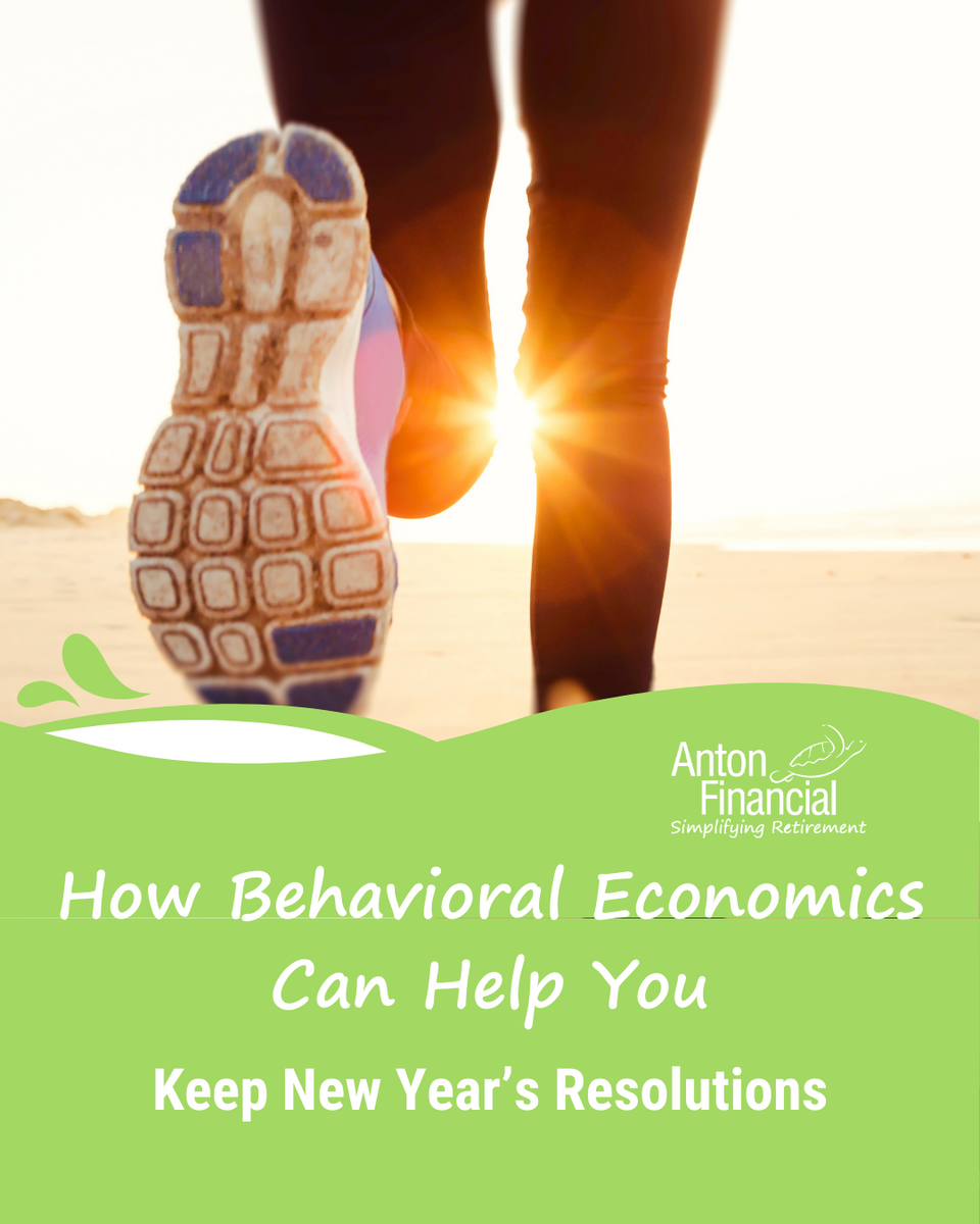 How Behavioral Economics Can Help You Keep New Year's Financial Resolutions