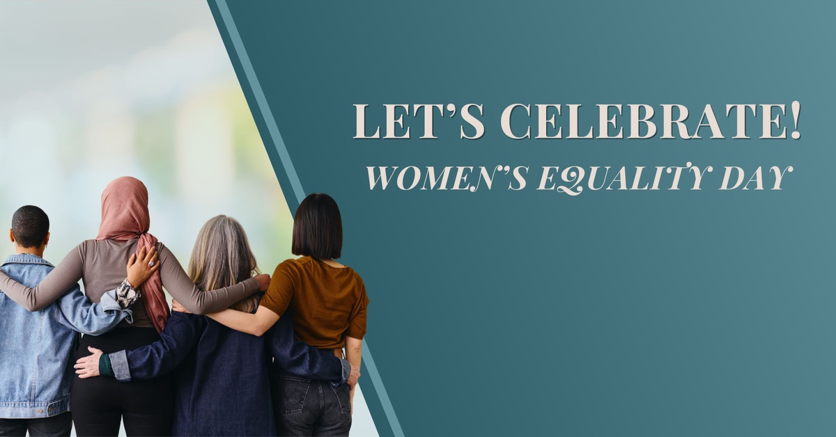 Let's Celebrate Women's Equality Day