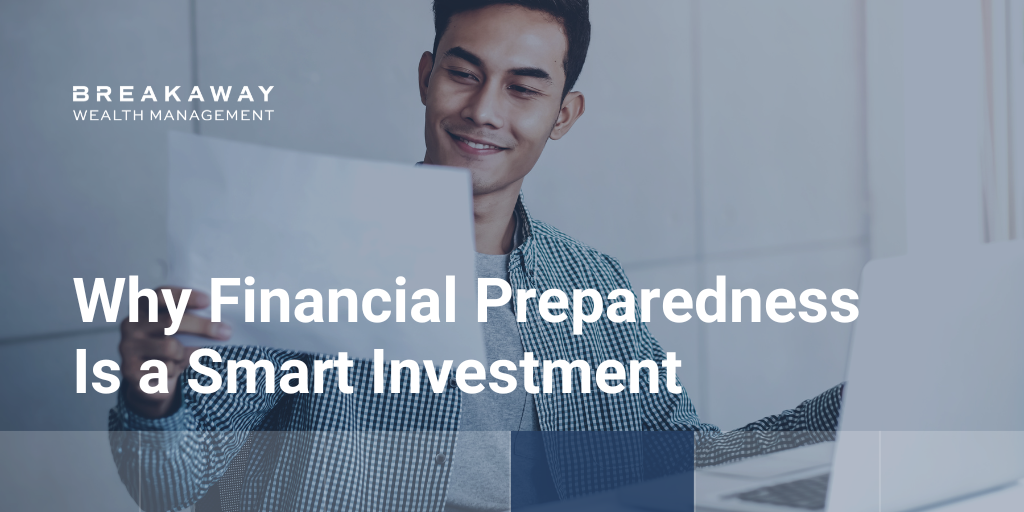 Why Financial Preparedness Is a Smart Investment