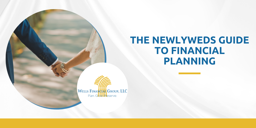 The Newlywed's Guide to Financial Planning