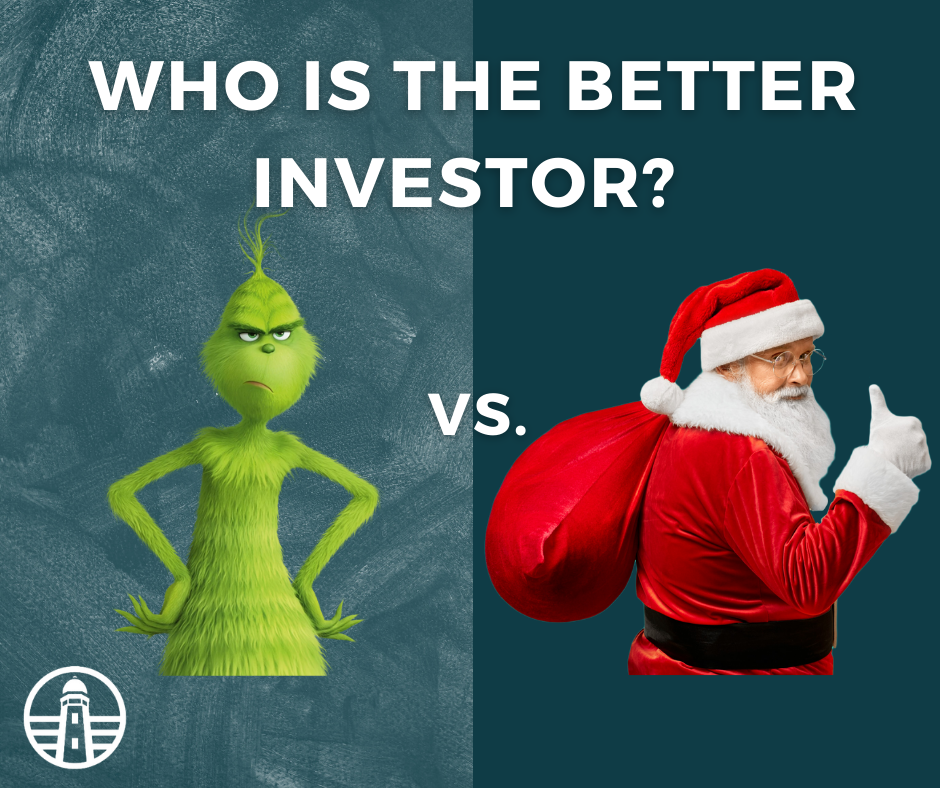 The Grinch vs. Santa Claus – Who is the better investor?