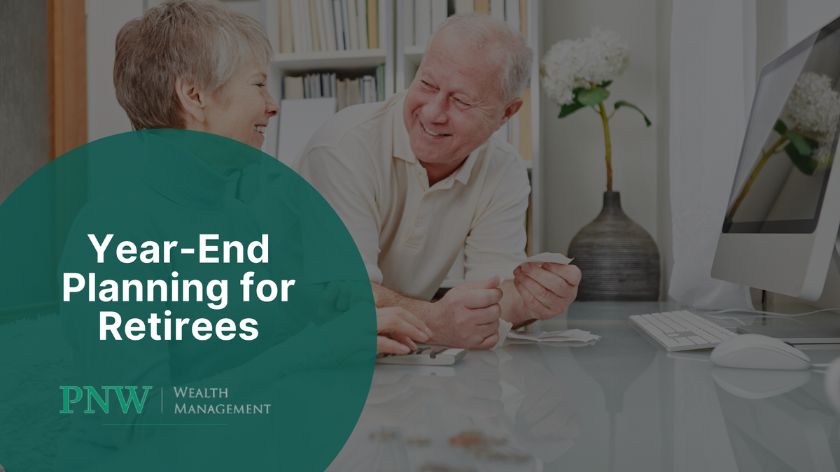 Year-End Planning for Retirees