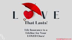 Love That Lasts | Life Insurance Is A Lifeline For Your Loved Ones