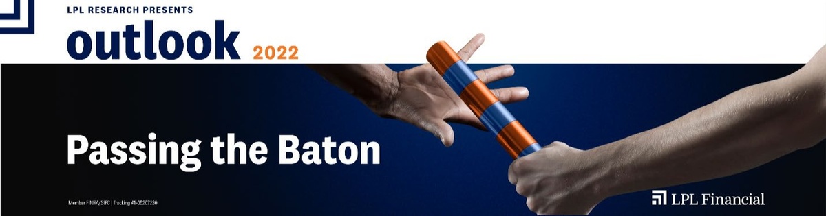 Outlook 2022: Passing the Baton