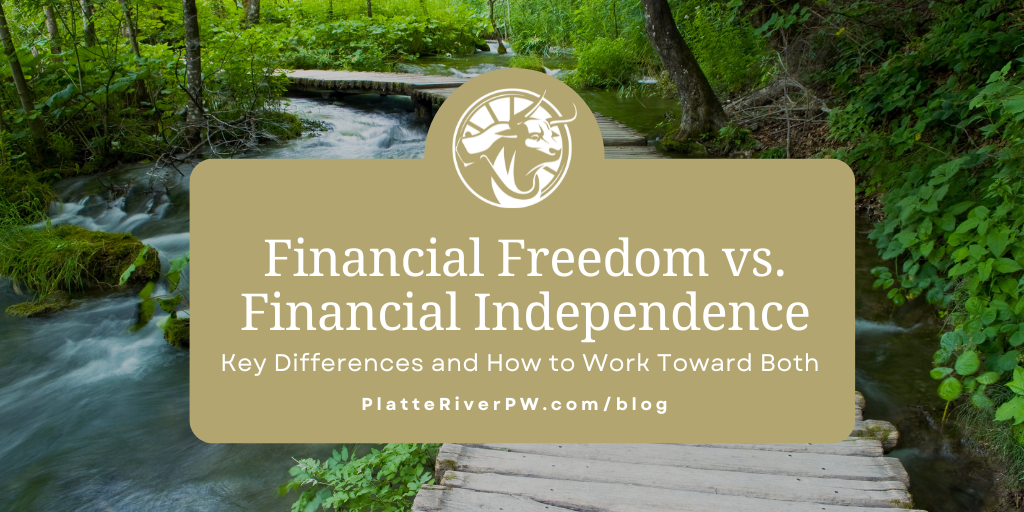 Financial Freedom vs. Financial Independence: Key Differences and How to Work Toward Both