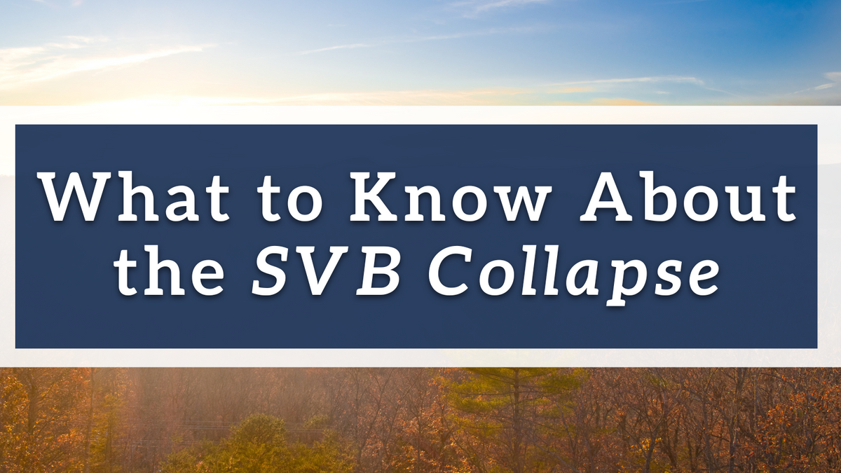 What to Know About the SVB Collapse