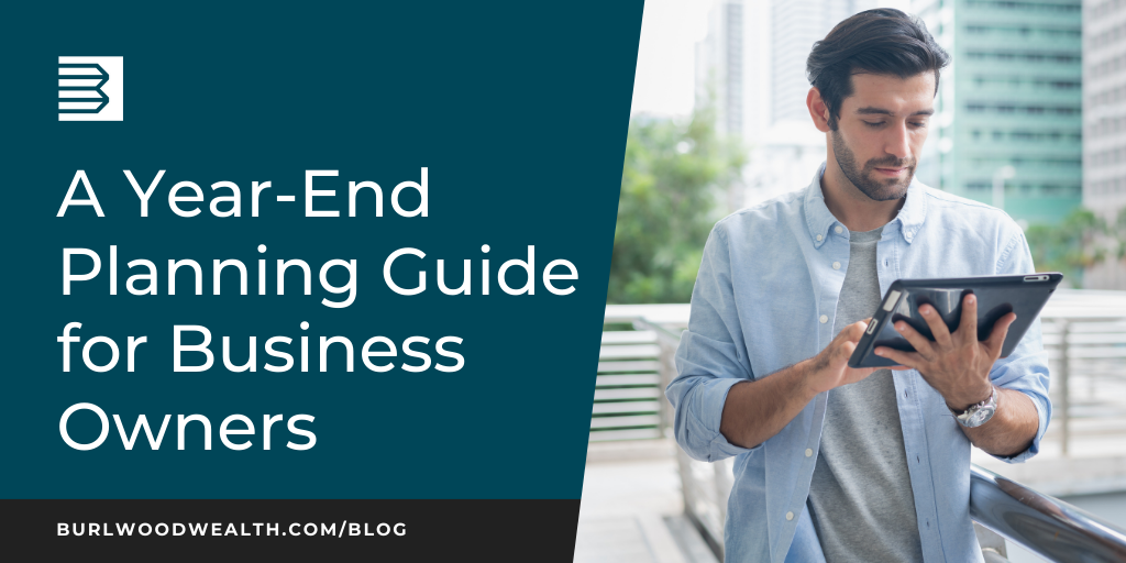 A Year-End Planning Guide for Business Owners