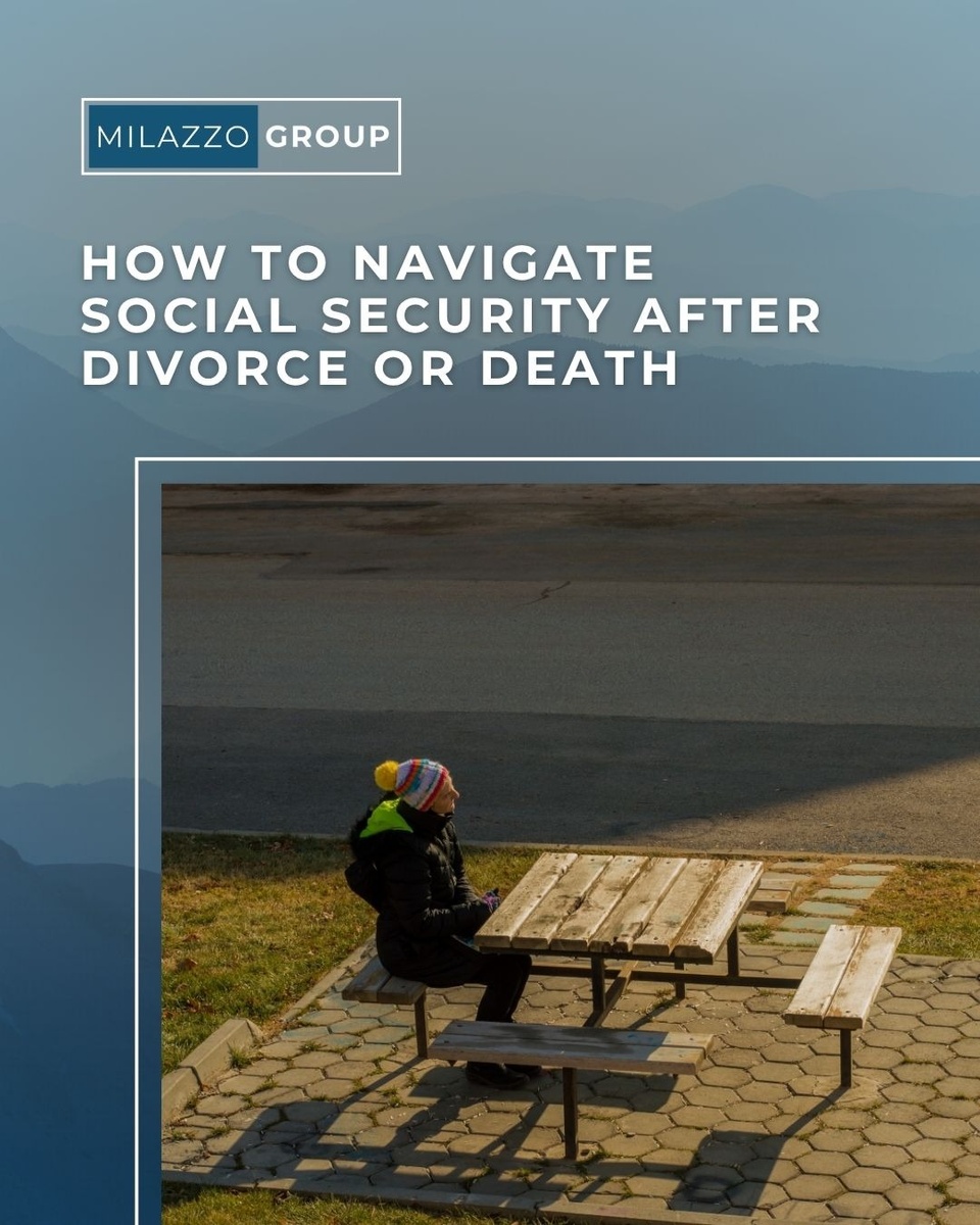How to Navigate Social Security After Divorce or Death