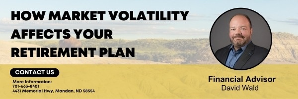 How Market Volatility Affects Your Retirement Plan