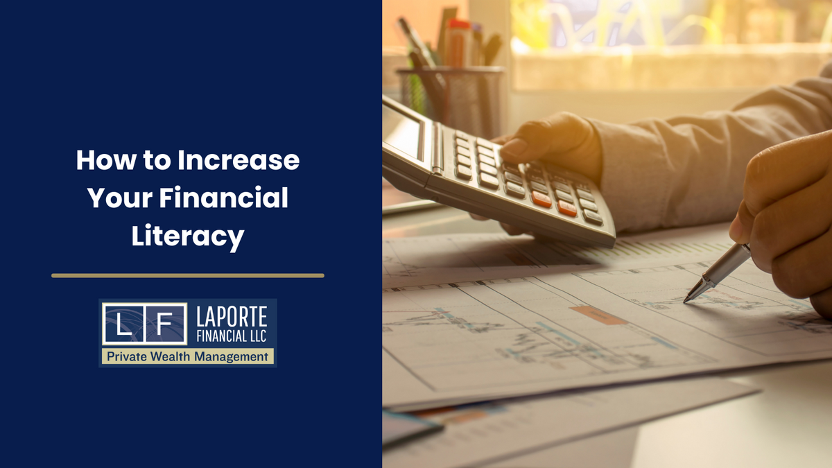 How to Increase Your Financial Literacy