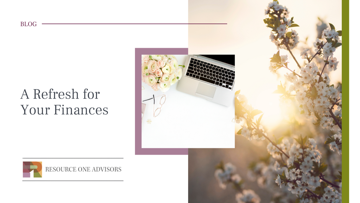 A Refresh for Your Finances