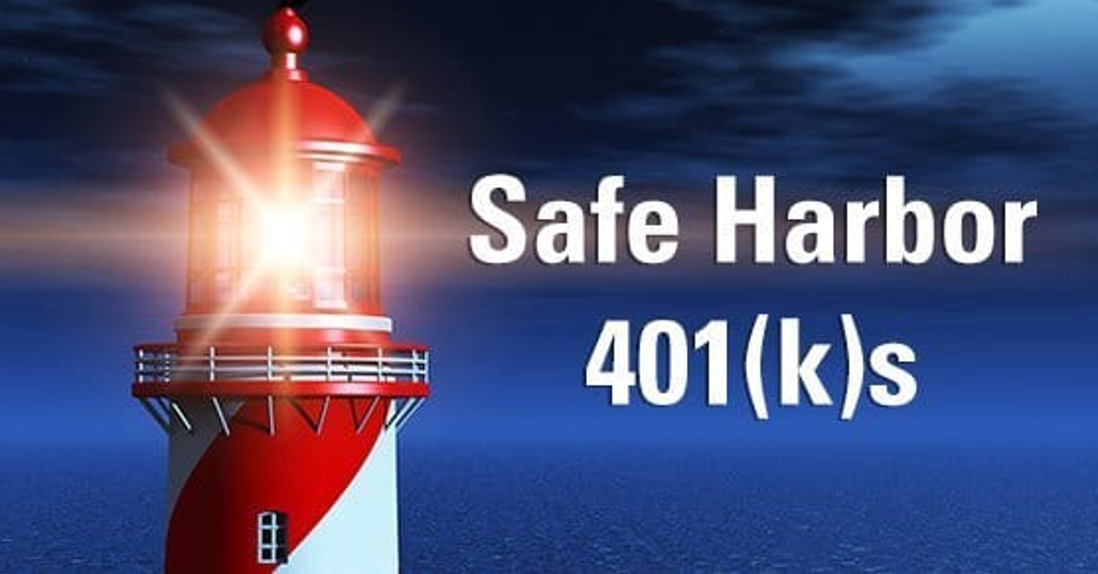 Why A Safe Harbor 401(k) May Be Better For A Small Business Owner
