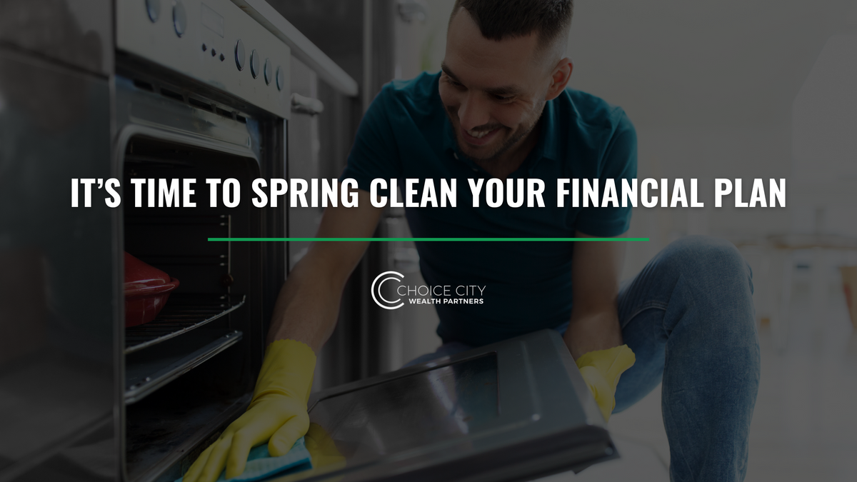 It’s Time to Spring-Clean Your Financial Plan