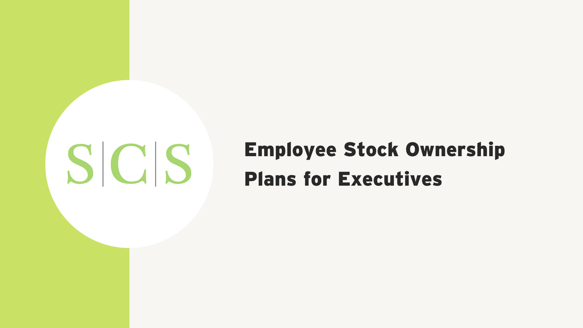 Employee Stock Ownership Plans for Executives