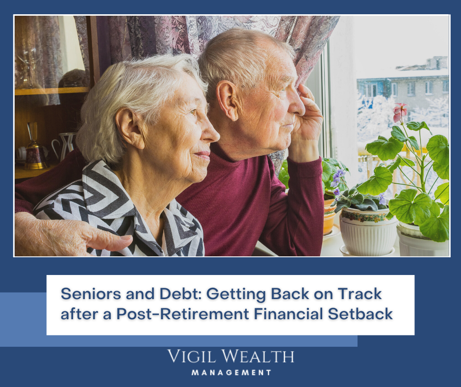 Seniors and Debt: Getting Back on Track after a Post-Retirement Financial Setback