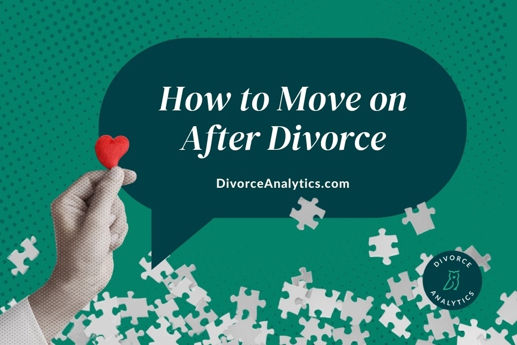 How To Move on After Divorce